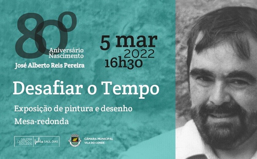 Homenagem a José Alberto Reis Pereira na Galeria Julio | Centro de Memória Vila do Conde
