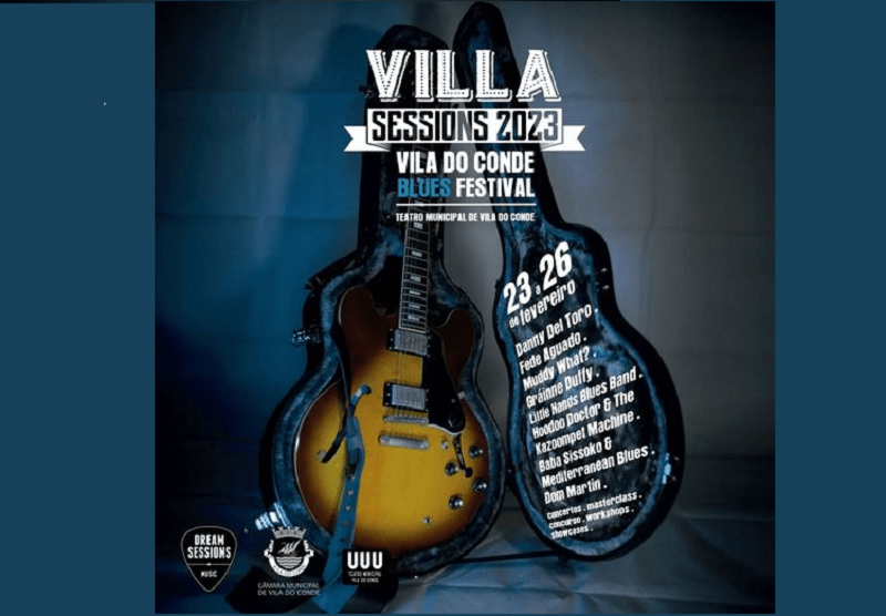Villa Sessions - Vila do Conde Blues Festival regressa entre 23 e 26 de fevereiro