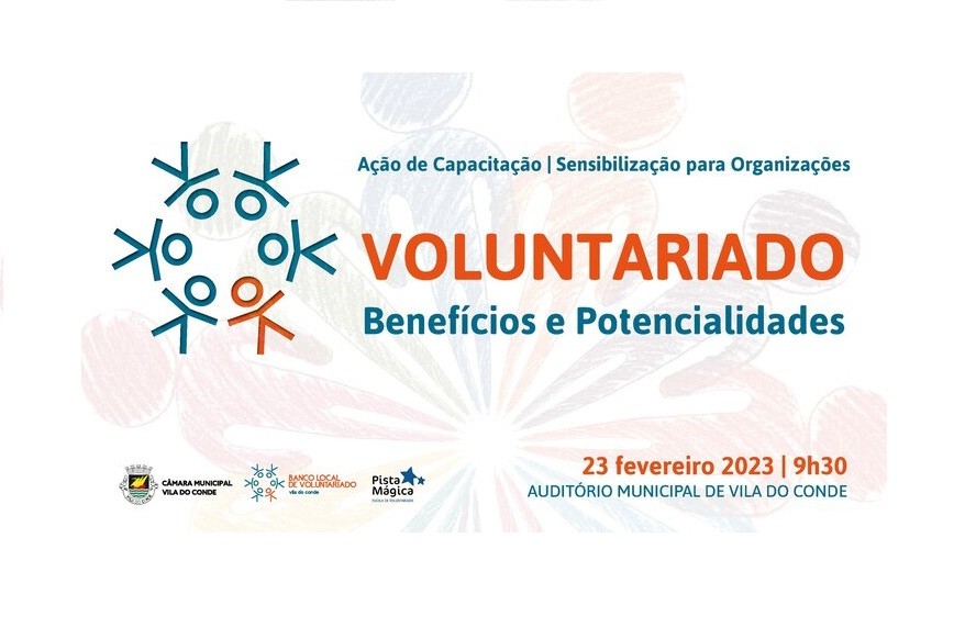 Sensibilização sobre os benefícios e potencialidades do Voluntariado em Vila do Conde