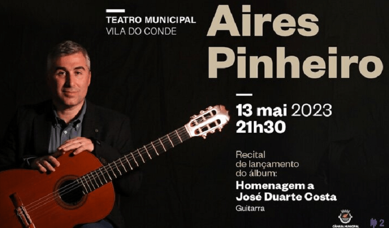 Aires Pinheiro apresenta “Homenagem a José Duarte Costa” no Teatro de Vila do Conde