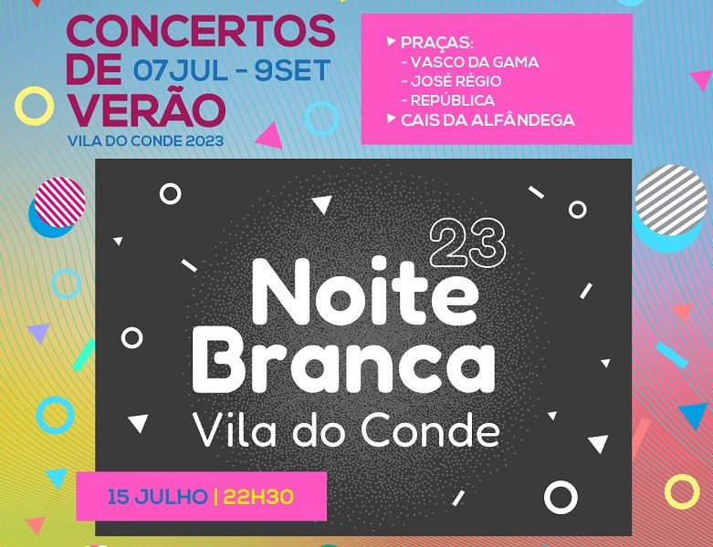 Noite Branca em Vila do Conde traz DJs às principais praças da cidade