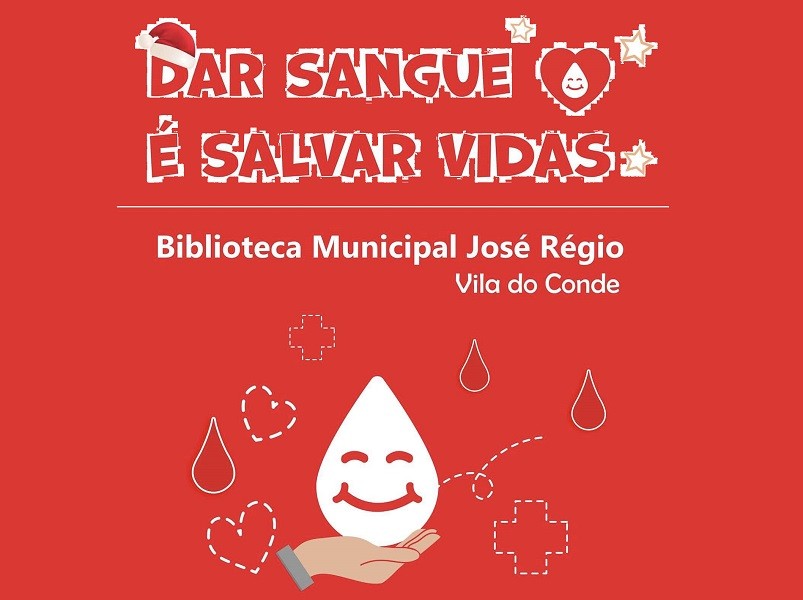 Hoje é dia de Dar Sangue em Vila do Conde
