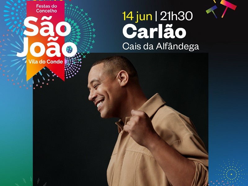 Carlão atua amanhã no São João de Vila do Conde