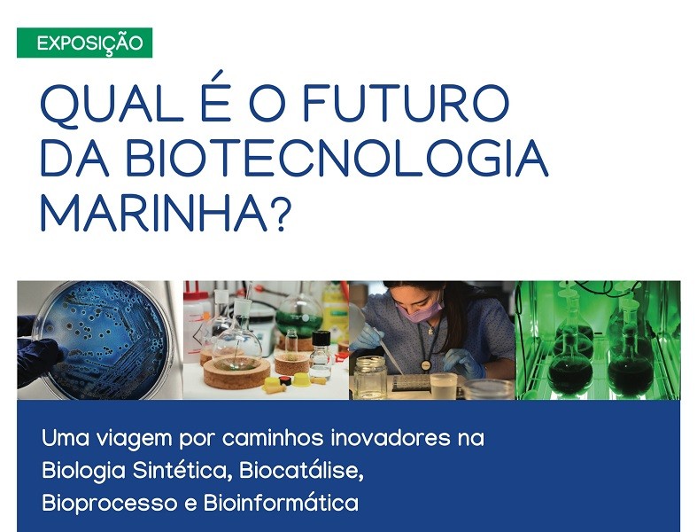 O futuro da biotecnologia marinha em exposição em Vila do Conde