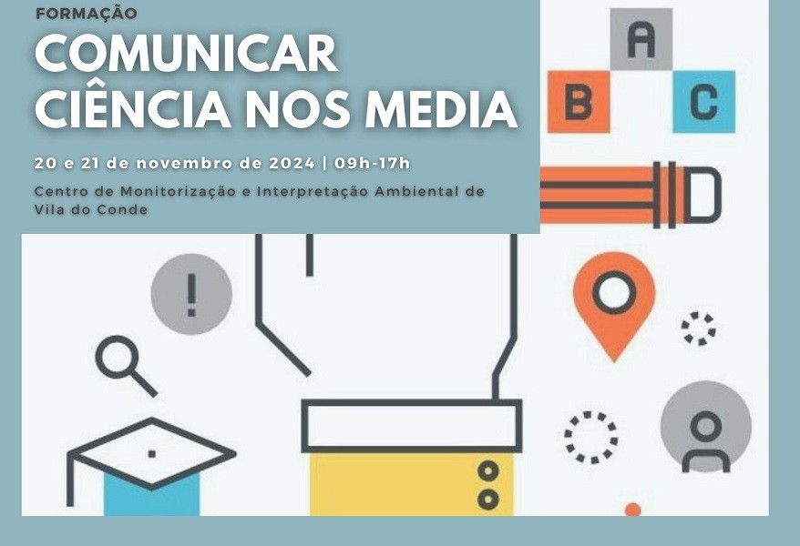 CMIA de Vila do Conde vai ensinar a comunicar ciência nos media