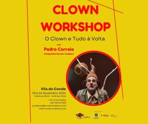 Vila do Conde acolhe Clown workshop com Pedro Correia