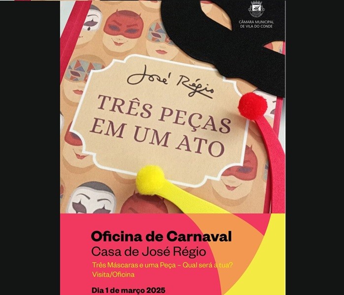 Oficina de Carnaval na Casa de José Régio em Vila do Conde