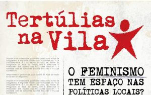 BE analisa em Vila do Conde o espaço do feminismo nas políticas locais