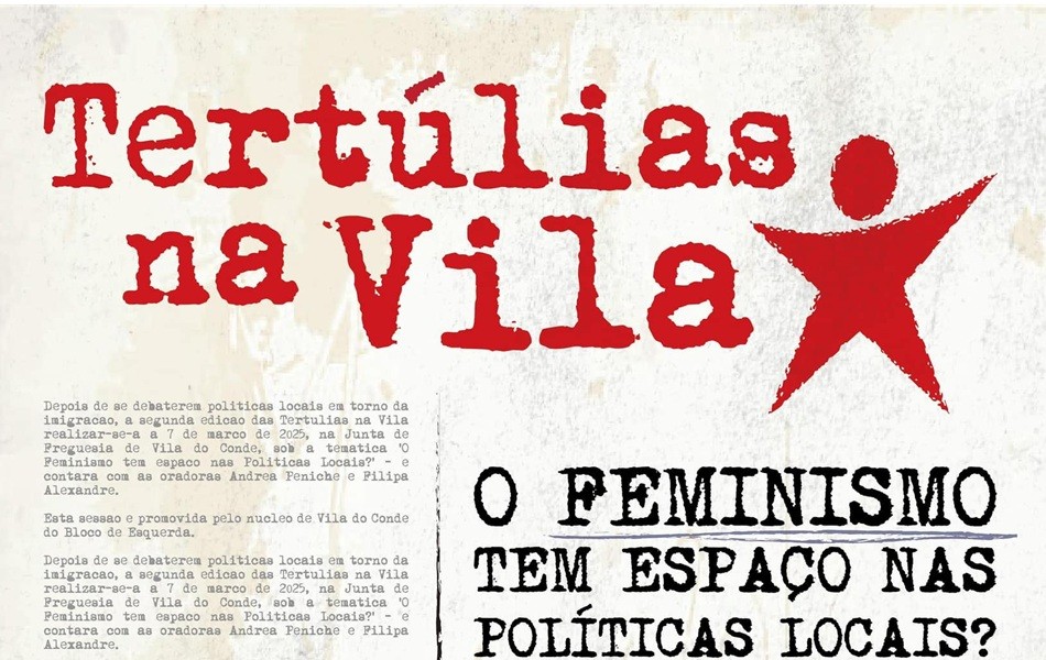 BE analisa em Vila do Conde o espaço do feminismo nas políticas locais