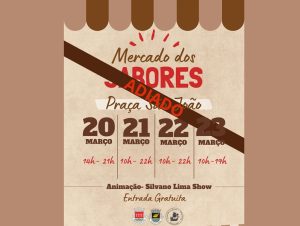 Previsão do tempo leva ao cancelamento do Mercado dos Sabores
