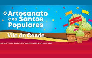 Santos Populares em exposição no Auditório de Vila do Conde