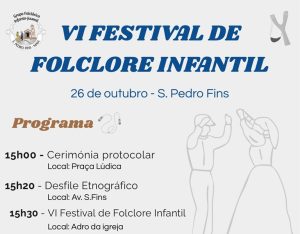 VI Festival de Folclore Infantil de S. Pedro Fins - Maia
